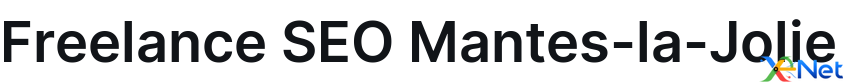 Freelance SEO Mantes-la-Jolie